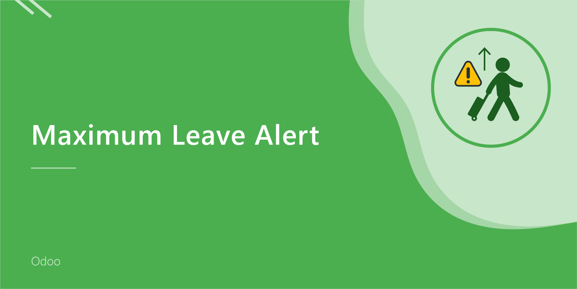 Maximum Leave Alert
