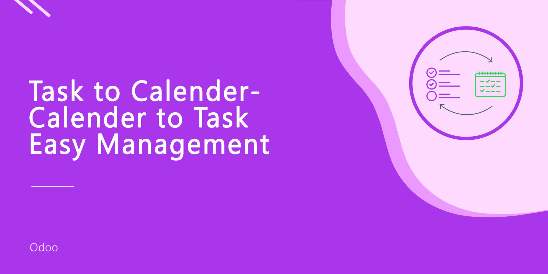 Project Task to Calendar and Calendar to Task Easy Management
